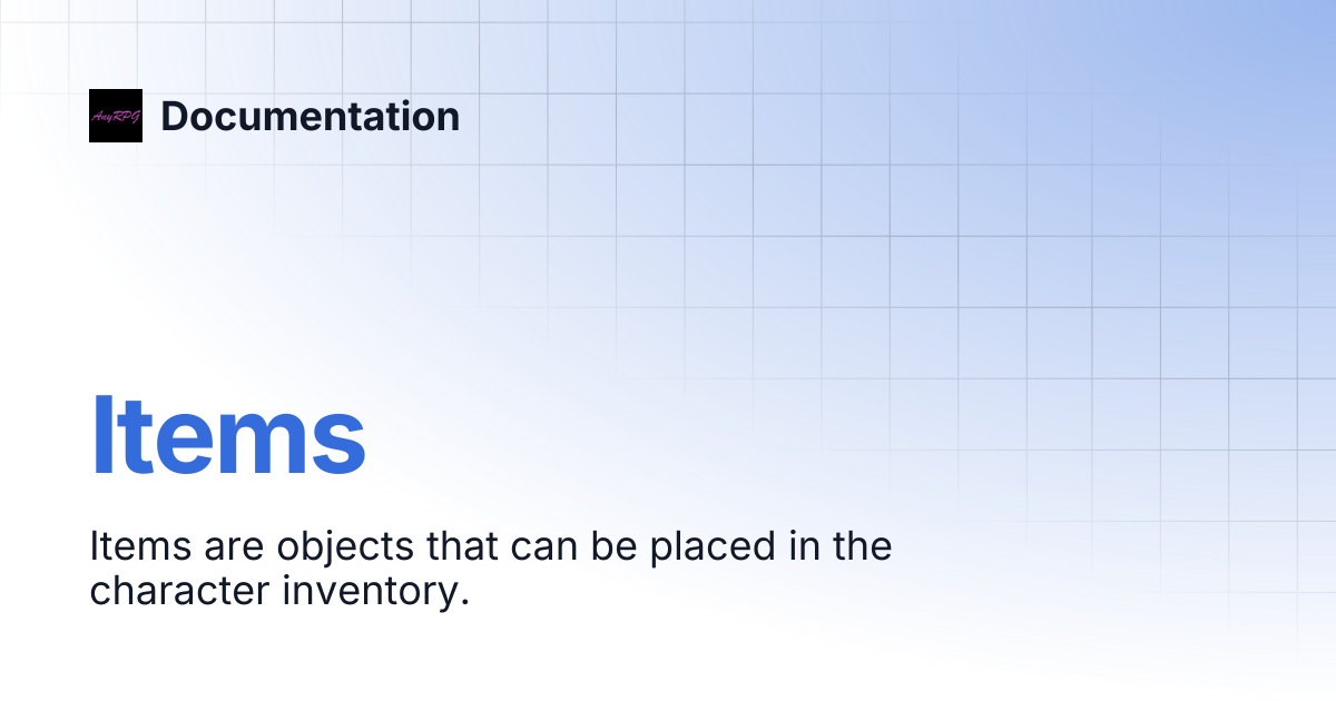 Items | Documentation