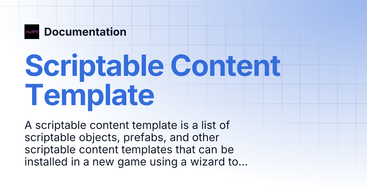 Scriptable Content Template | Documentation
